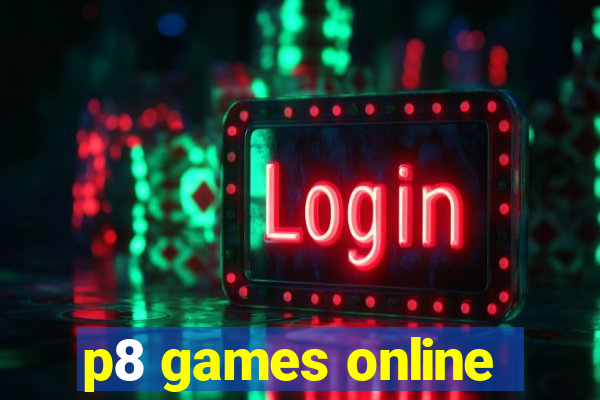 p8 games online